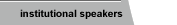 institutional speakers